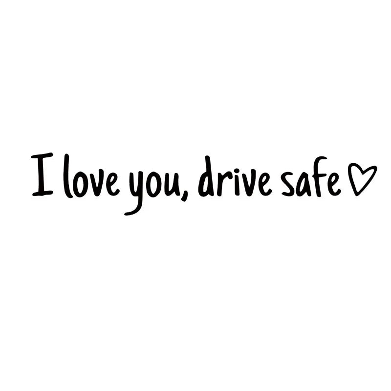 💓 I love you, drve safe Sticker(3pcs)